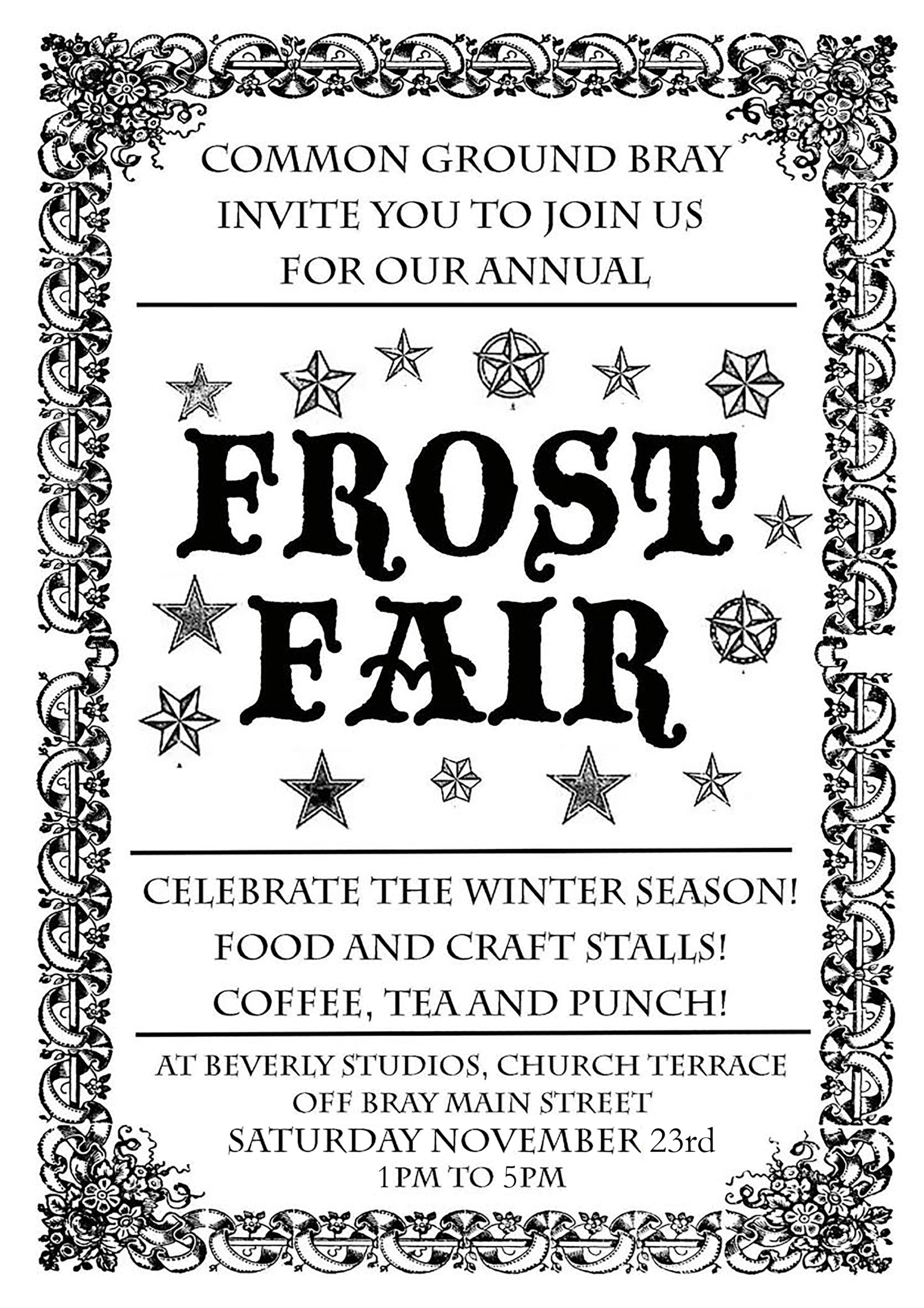 Frost Fair, November 23rd, 1pm to 5pm